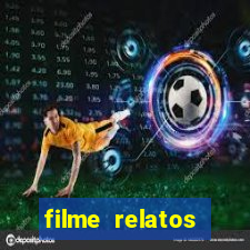 filme relatos selvagens completo dublado